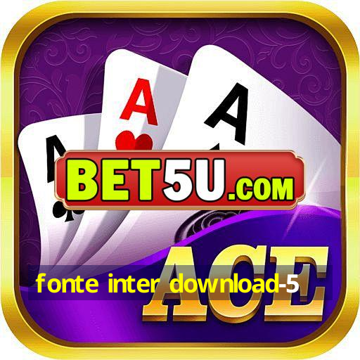 fonte inter download